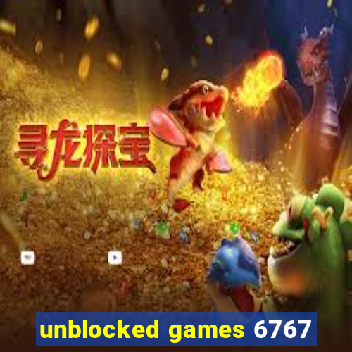 unblocked games 6767